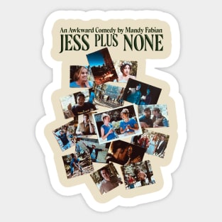 Jess Plus None (Dark Logo) Sticker